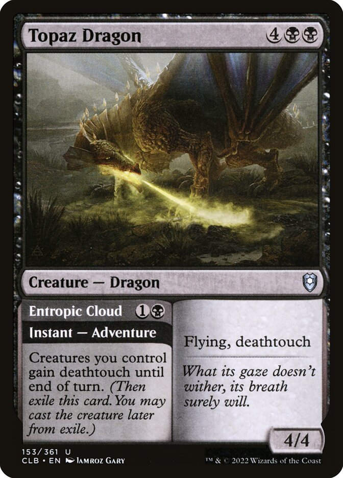 Topaz Dragon // Entropic Cloud (CLB) (153)