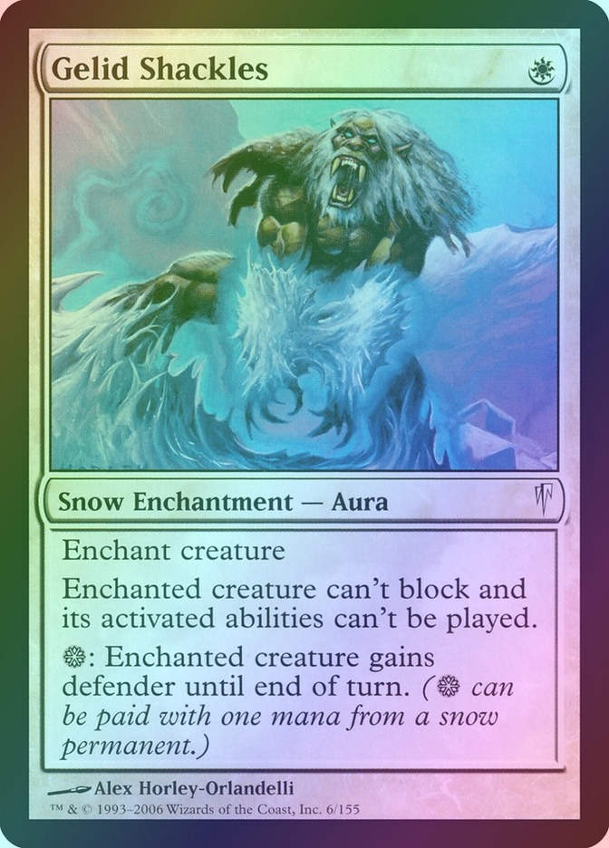 Gelid Shackles (CSP) (6) / Foil