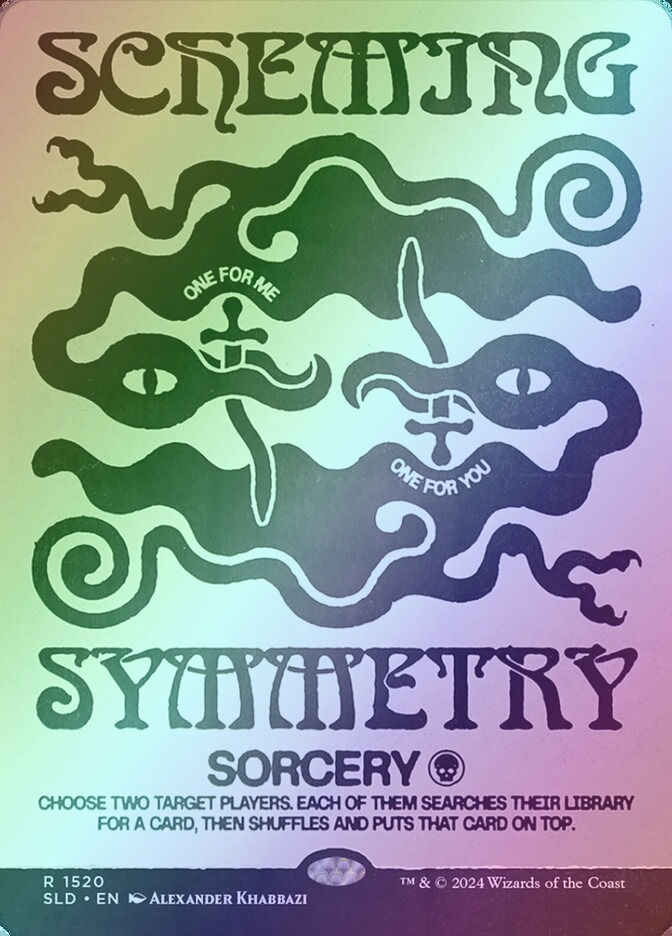 Scheming Symmetry (SLD) (1520★) / Borderless / Rainbow Foil