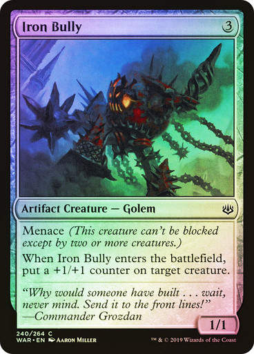 Iron Bully (WAR) (240) / Foil