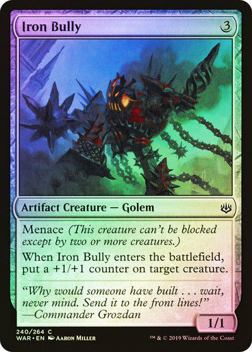 Iron Bully (WAR) (240) / Foil