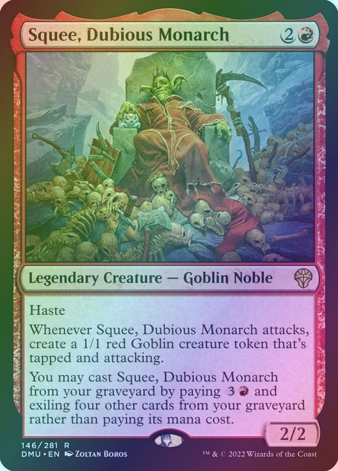 Squee, Dubious Monarch (DMU) (146) / Foil