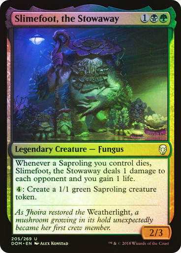 Slimefoot, the Stowaway (DOM) (205) / Foil