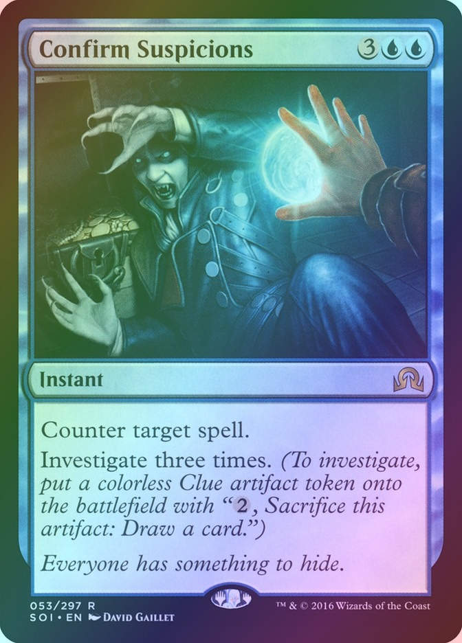 Confirm Suspicions (SOI) (53) / Foil