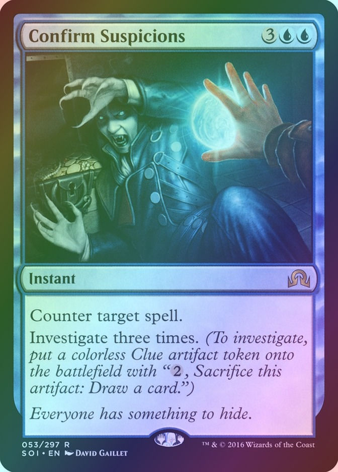 Confirm Suspicions (SOI) (53) / Foil
