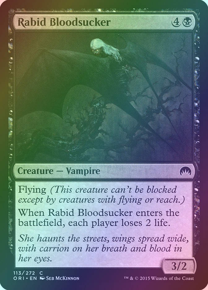 Rabid Bloodsucker (ORI) (113) / Foil