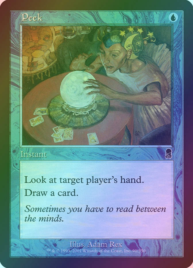 Peek (ODY) (91) / Foil