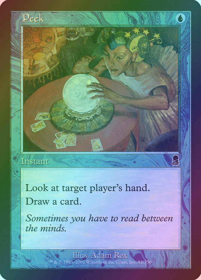 Peek (ODY) (91) / Foil