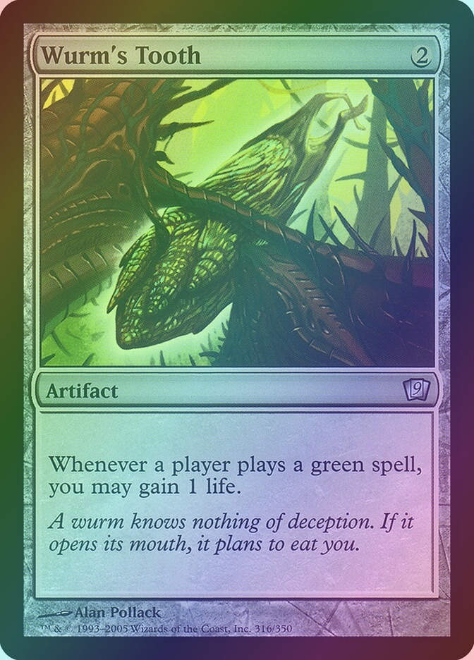 Wurm's Tooth (9ED) (316★) / Foil
