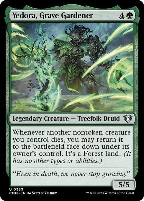 Yedora, Grave Gardener (cmm)
