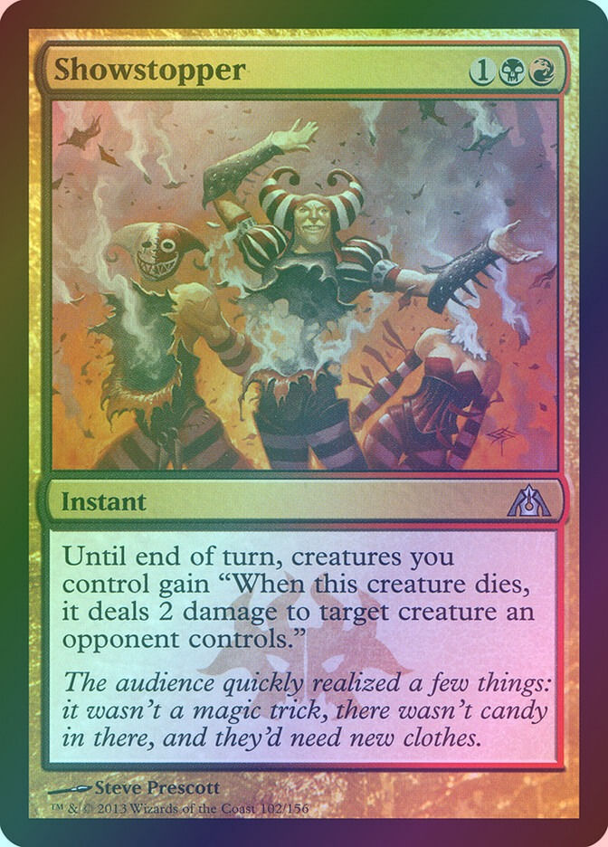 Showstopper (DGM) (102) / Foil
