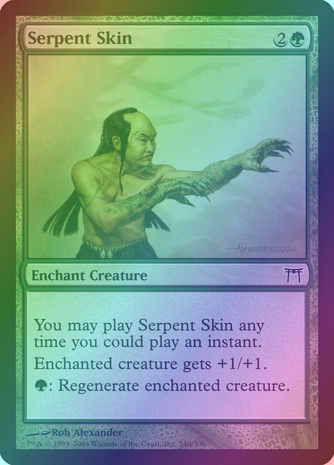 Serpent Skin (CHK) (240) / Foil
