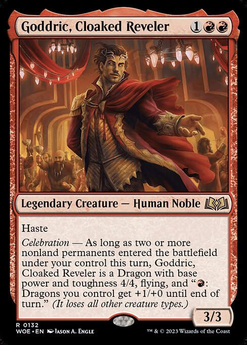 Goddric, Cloaked Reveler (woe)