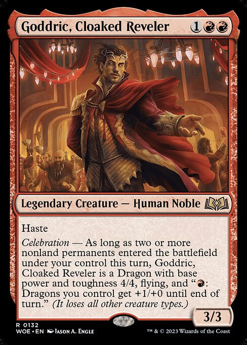 Goddric, Cloaked Reveler (woe)