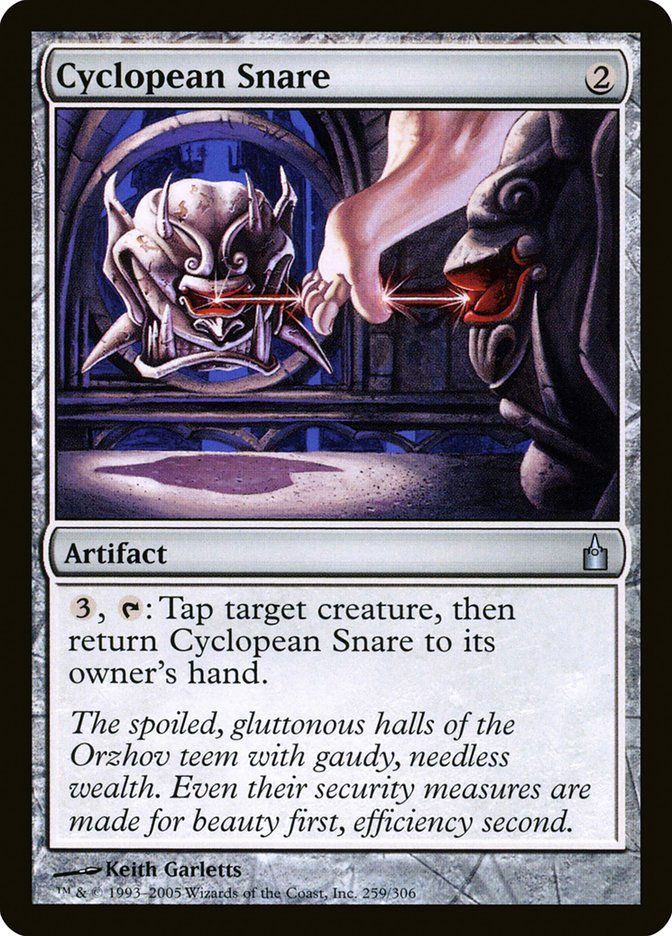 Cyclopean Snare (rav)