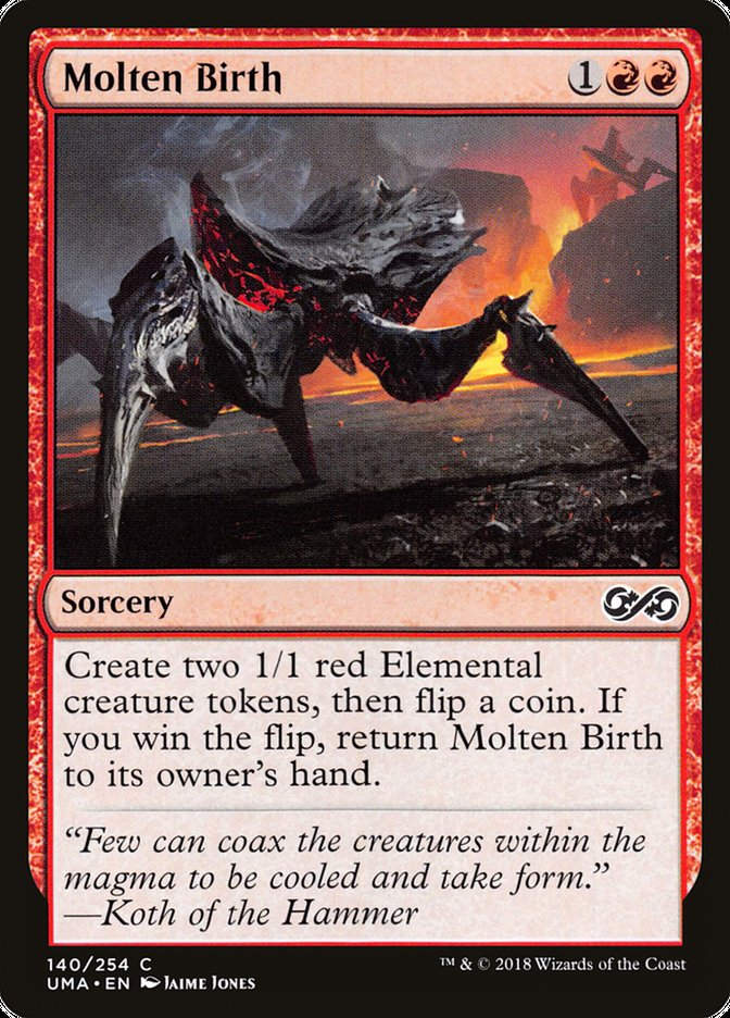 Molten Birth (UMA) (140)