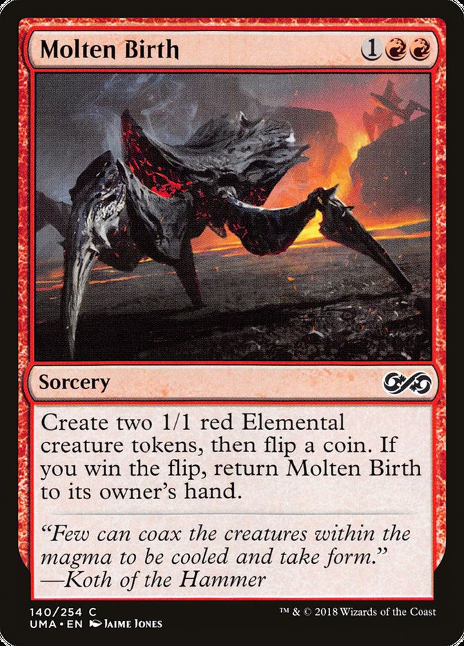 Molten Birth (UMA) (140)