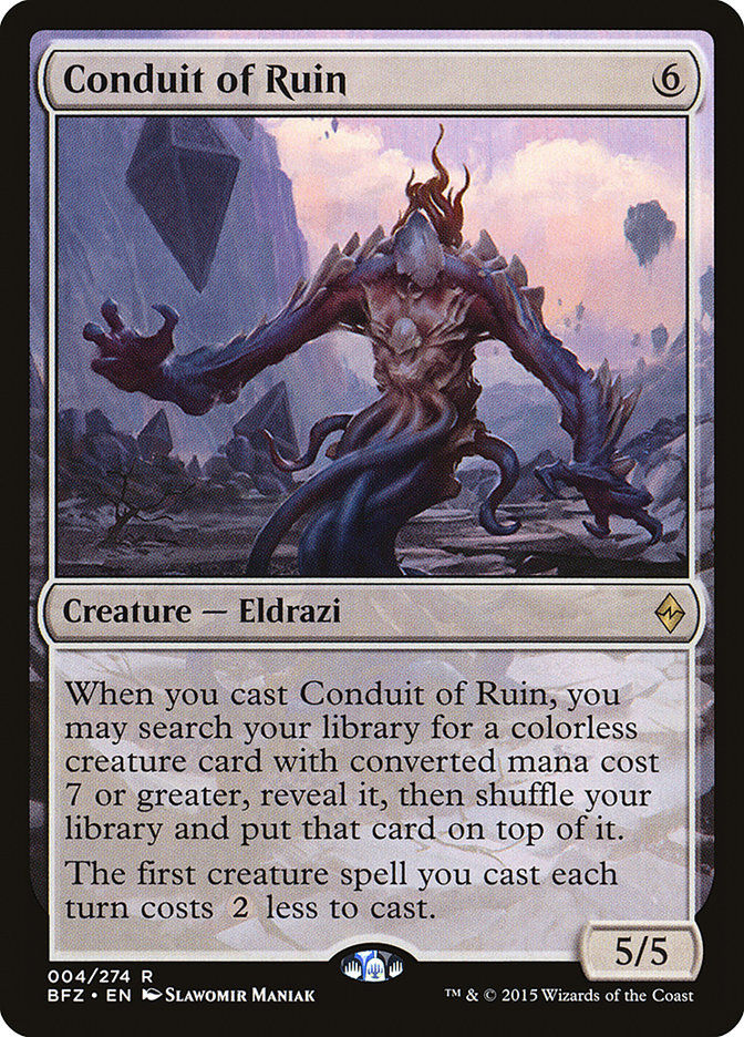 Conduit of Ruin (BFZ) (4)
