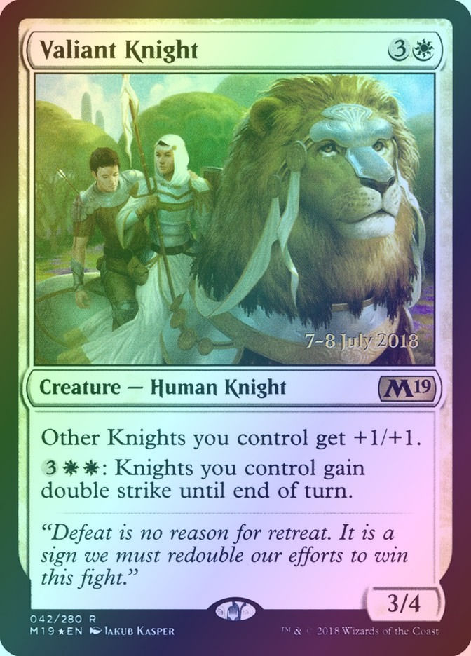 Valiant Knight (PM19) (42s) / Foil