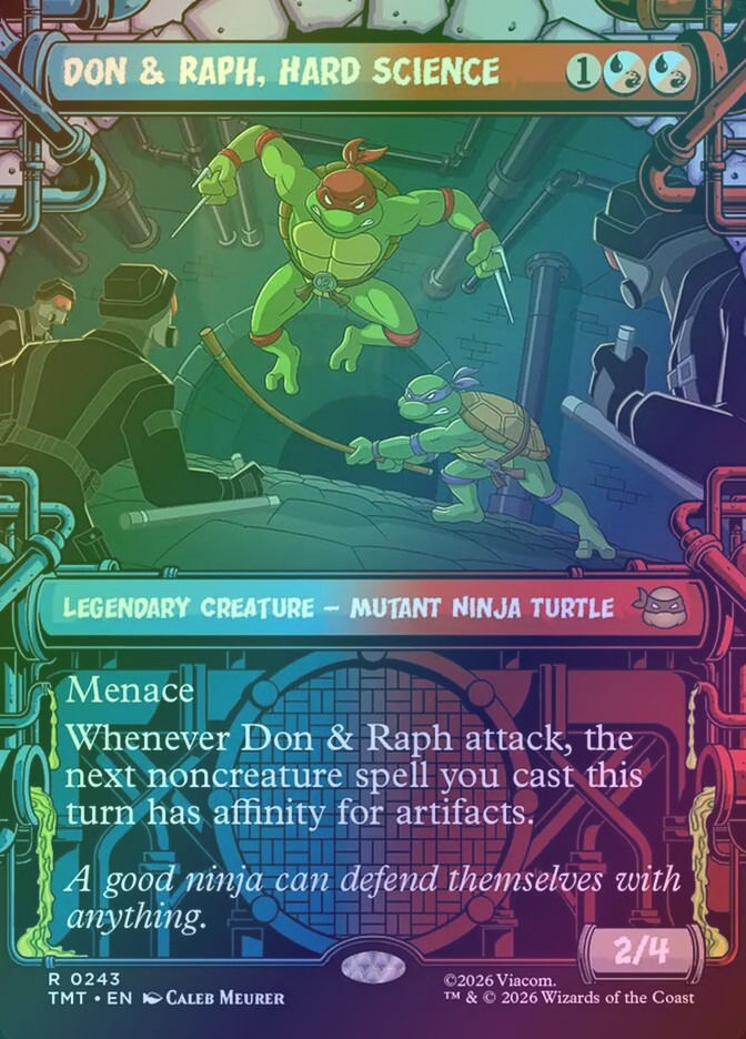 Don & Raph, Hard Science (TMT) (243) / Borderless / Showcase / Foil