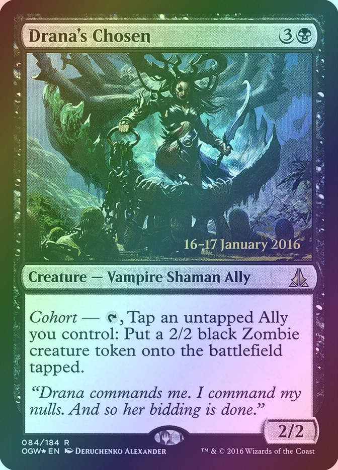 Drana's Chosen (POGW) (84s) / Foil