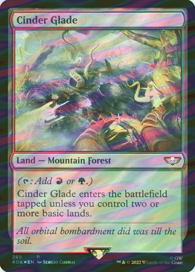 Cinder Glade (40K) (269★) / Surge Foil