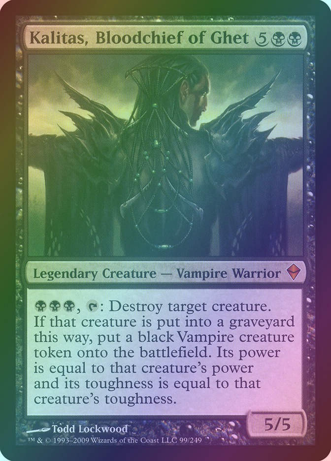 Kalitas, Bloodchief of Ghet (ZEN) (99) / Foil