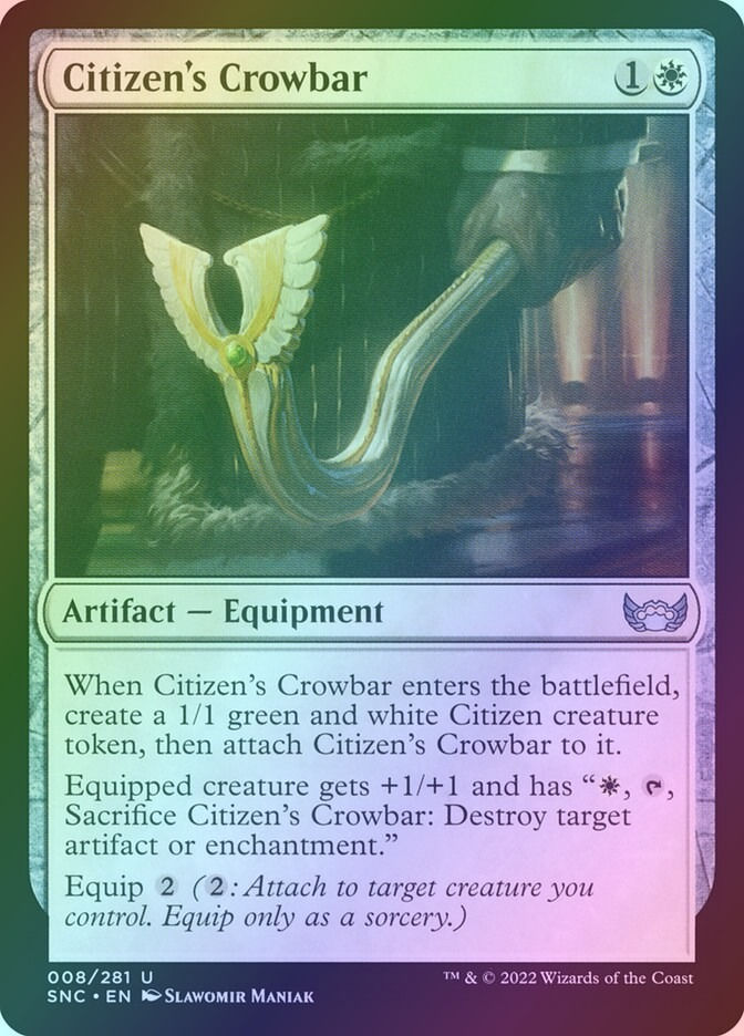 Citizen's Crowbar (SNC) (8) / Foil