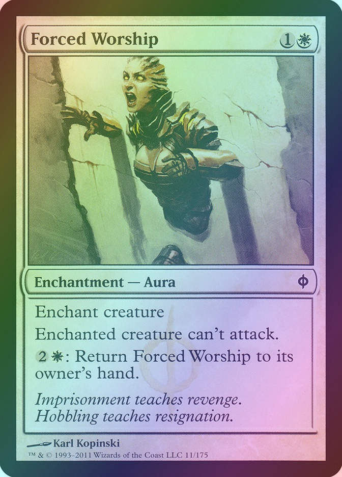 Forced Worship (NPH) (11) / Foil