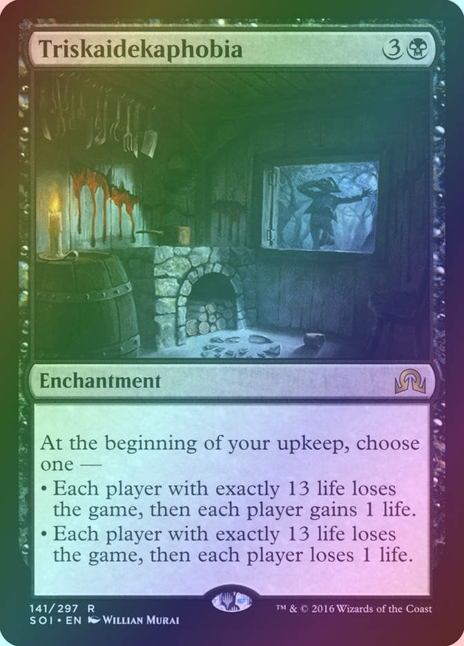 Triskaidekaphobia (SOI) (141) / Foil