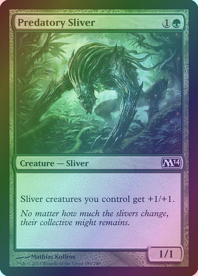 Predatory Sliver (M14) (189) / Foil