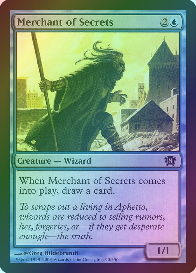 Merchant of Secrets (8ED) (90★) / Foil