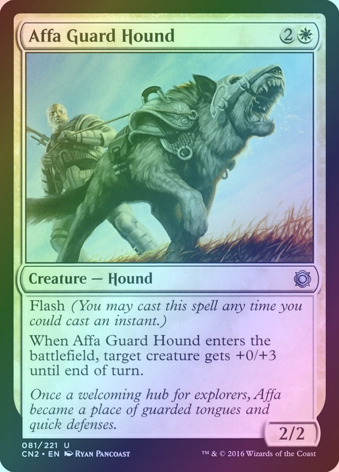 Affa Guard Hound (CN2) (81) / Foil