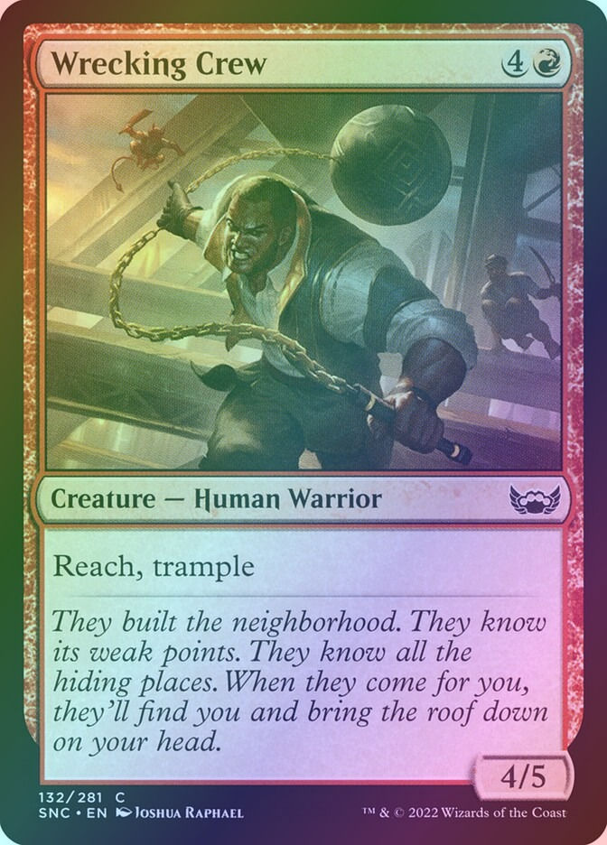 Wrecking Crew (SNC) (132) / Foil