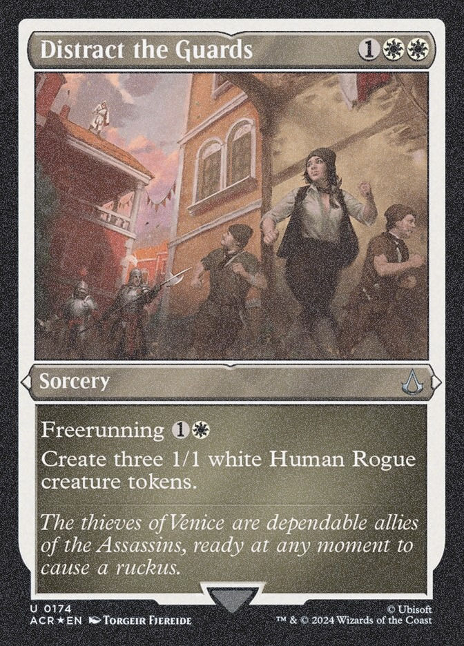 Distract the Guards (ACR) (174) / Foil Etched