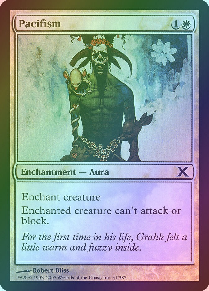 Pacifism (10E) (31★) / Foil