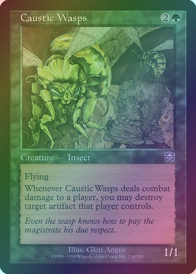 Caustic Wasps (MMQ) (234) / Foil