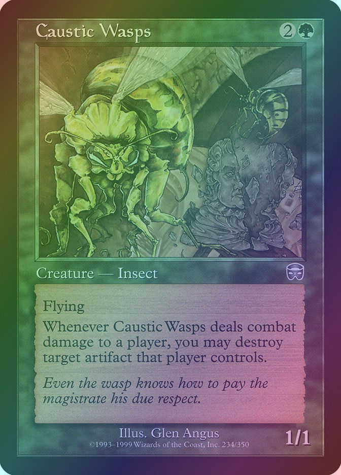 Caustic Wasps (MMQ) (234) / Foil