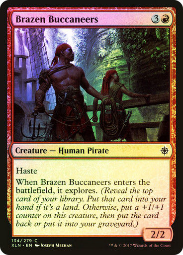 Brazen Buccaneers (XLN) (134) / Foil