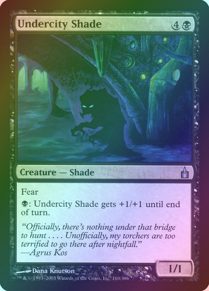 Undercity Shade (RAV) (110) / Foil