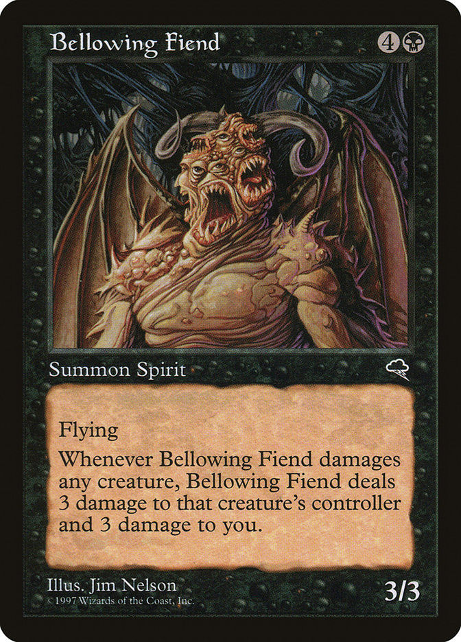 Bellowing Fiend (TMP) (108)