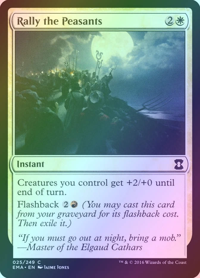 Rally the Peasants (EMA) (25) / Foil