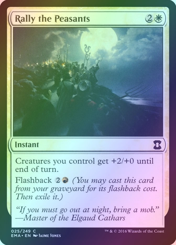 Rally the Peasants (EMA) (25) / Foil