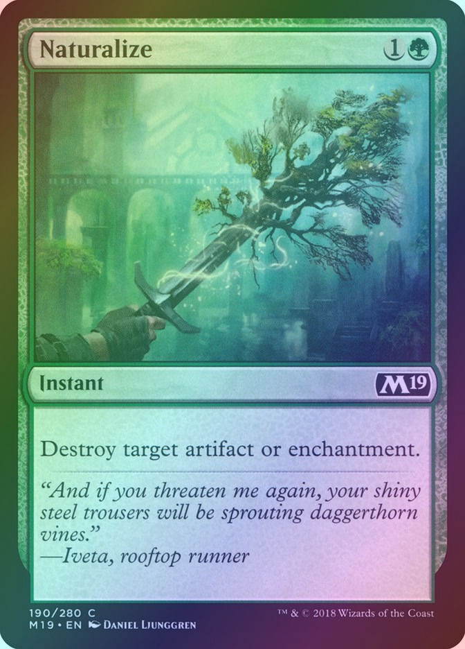 Naturalize (M19) (190) / Foil