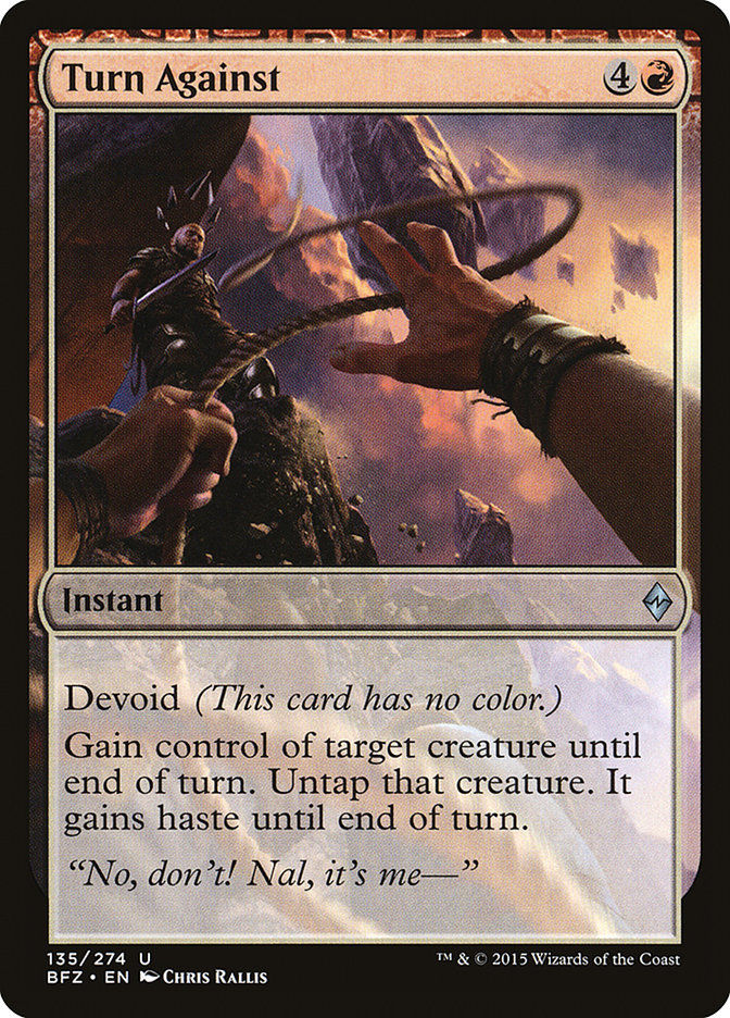 Turn Against (BFZ) (135)