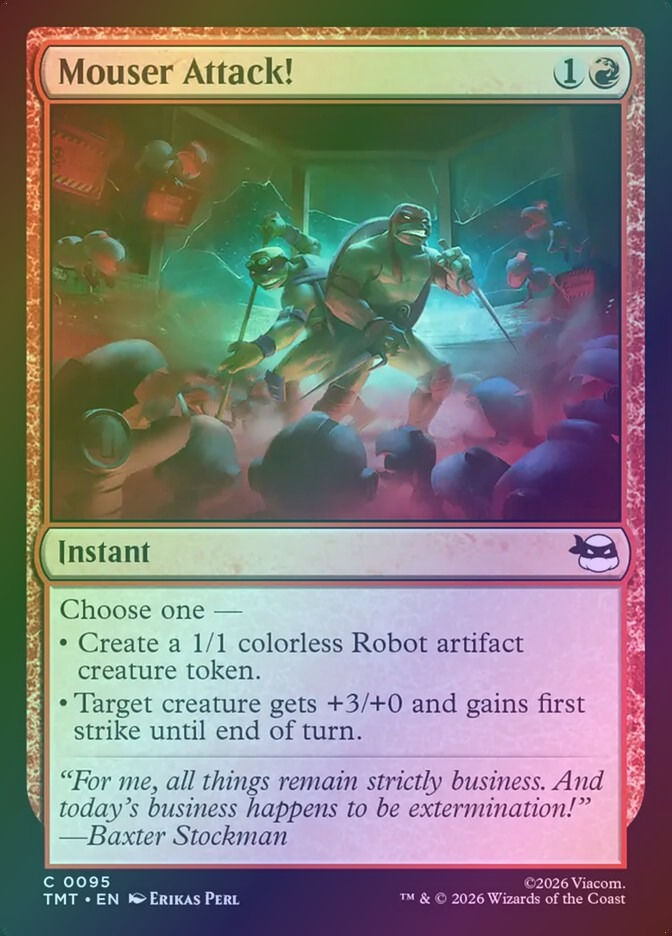 Mouser Attack! (TMT) (95) / Foil