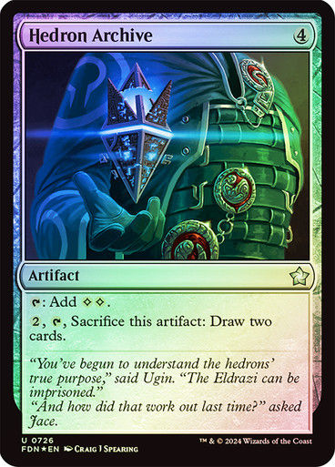 Hedron Archive (FDN) (726) / Foil (Starter)
