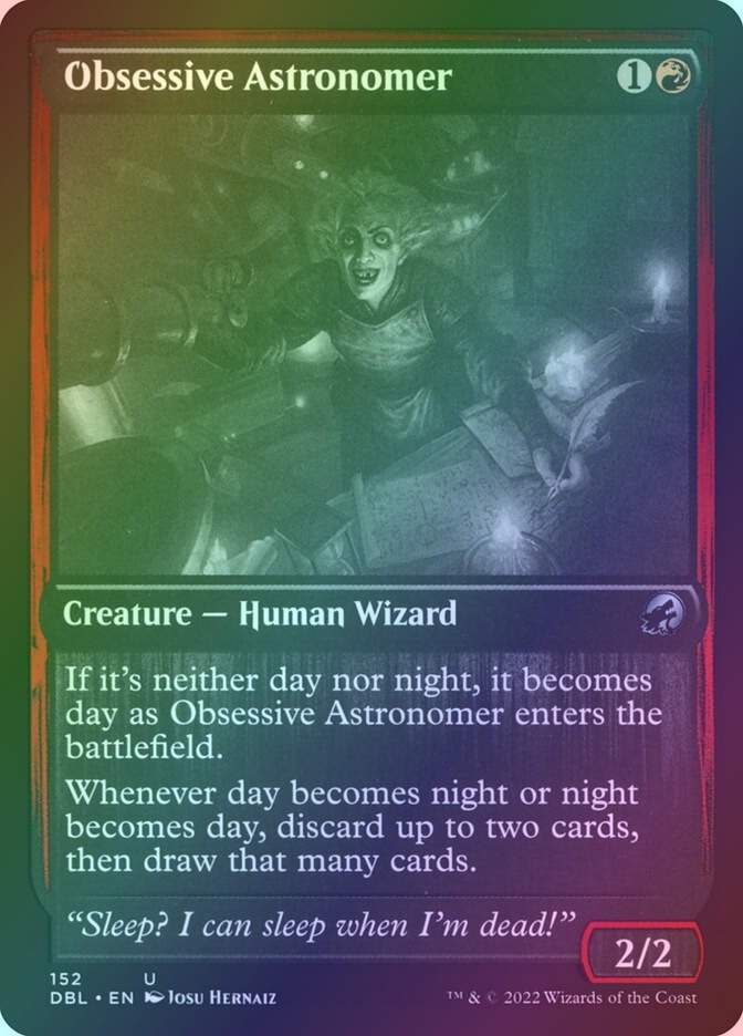 Obsessive Astronomer (DBL) (152) / Foil