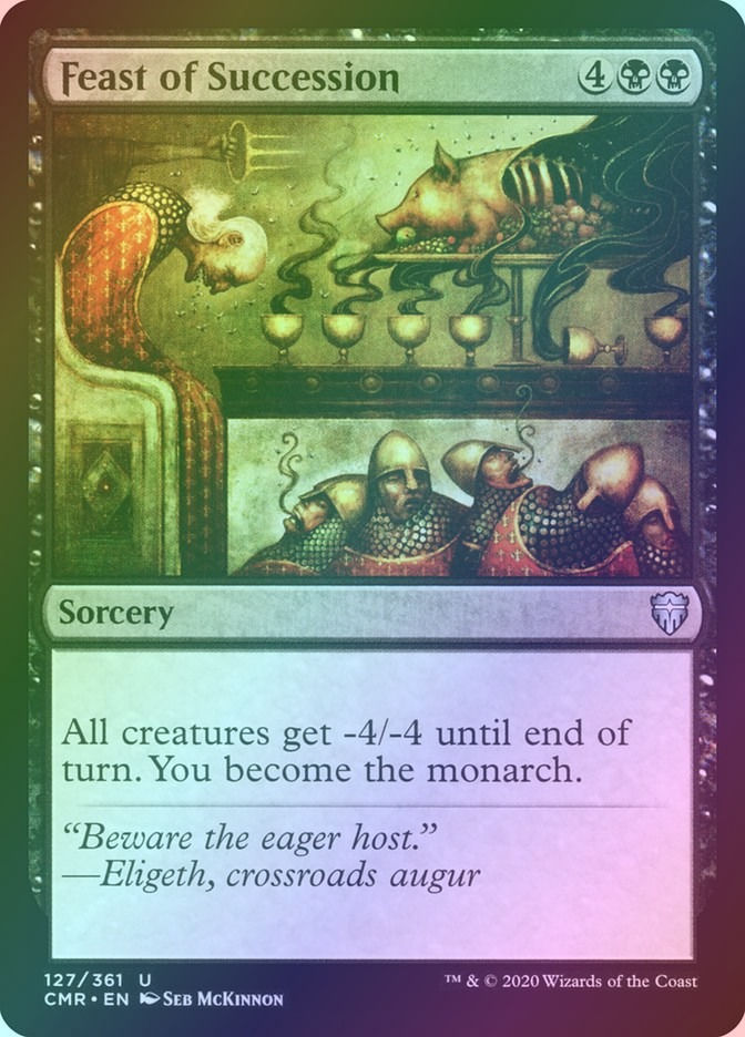 Feast of Succession (CMR) (127) / Foil