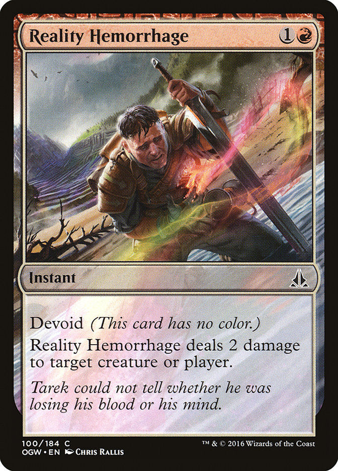 Reality Hemorrhage (OGW) (100)